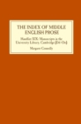 The Index of Middle English Prose : Handlist XIX: Manuscripts in the University Library, Cambridge (Dd-Oo) - Book