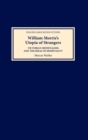 William Morris's Utopia of Strangers : Victorian Medievalism and the Ideal of Hospitality - Book