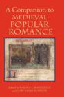 A Companion to Medieval Popular Romance - Book