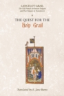 Lancelot-Grail: 6. The Quest for the Holy Grail : The Old French Arthurian Vulgate and Post-Vulgate in Translation - Book