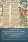 Traditions and Innovations in the Study of Medieval English Literature : The Influence of Derek Brewer - Book
