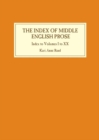 Index of Middle English Prose: Index to Volumes I to XX - Book