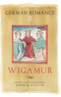 German Romance VI: Wigamur - Book