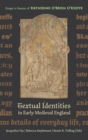 Textual Identities in Early Medieval England : Essays in Honour of Katherine O'Brien O'Keeffe - Book