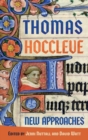 Thomas Hoccleve: New Approaches - Book