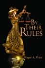 By Their Rules - Book
