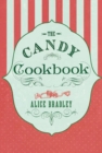 The Candy Cookbook - Book