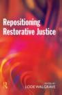 Repositioning Restorative Justice - Book