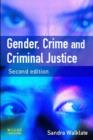Gender, Crime and Criminal Justice - Book