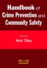 Handbook of Crime Prevention and Community Safety - Book
