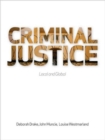 Criminal Justice : Local and Global - Book