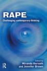 Rape : Challenging Contemporary Thinking - Book