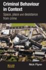 Criminal Behaviour in Context : Space, Place and Desistance from Crime - Book