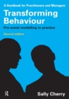 Transforming Behaviour : Pro-social Modelling in Practice - Book