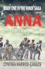 Anna : Book One in the Kirov Saga - Book
