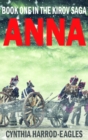 Anna : Book One of the Kirov Trilogy - Book