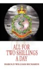 All for Two Shillings a Day - Book