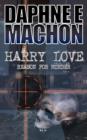 Harry Love : Reason for Murder - Book