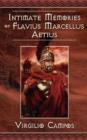 Intimate Memories of Flavius Marcellus Aetius - Book