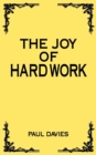 The Joy of Hard Work - Book
