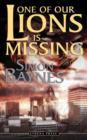 One of Our Lions Is Missing - Book