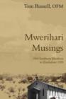 Mwerihari Musings : '1964 Southern Rhodesia to Zimbabwe 1999' - Book