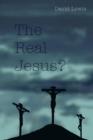 The Real Jesus? - Book