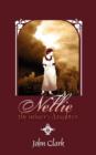 Nellie : The Miner's Daughter - Book