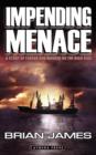Impending Menace : A Story of Terror and Murder on the High Seas - Book