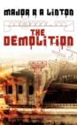 The Demolition : A Memoir - Book