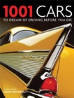 1001 Cars To Dream of Driving Before You Die - Book