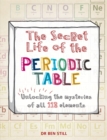 The Secret Life of the Periodic Table - Book