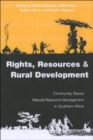 Rights Resources and Rural Development : Community-based Natural Resource Management in Southern Africa - Book