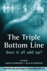 The Triple Bottom Line : Does It All Add Up - Book