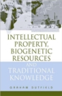 Intellectual Property, Biogenetic Resources and Traditional Knowledge - Book