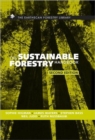 The Sustainable Forestry Handbook : A Practical Guide for Tropical Forest Managers on Implementing New Standards - Book