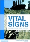 Vital Signs 2005-2006 : The Trends that are Shaping our Future - Book