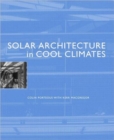 Solar Architecture in Cool Climates - Book
