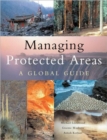 Managing Protected Areas : A Global Guide - Book