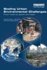 Scaling Urban Environmental Challenges : From Local to Global and Back - Book