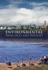 Environmental Principles and Policies : An Interdisciplinary Introduction - Book