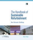 The Handbook of Sustainable Refurbishment: Non-Domestic Buildings - Book