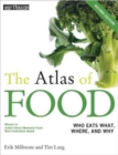 The Atlas of Food : Who Eats What, Where and Why - Book