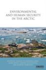 Environmental and Human Security in the Arctic - Book