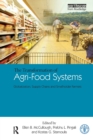 The Transformation of Agri-Food Systems : Globalization, Supply Chains and Smallholder Farmers - Book