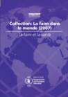 La Faim et la Sante : Collection: La Faim dans le Monde (2007) - Book