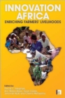 Innovation Africa : Enriching Farmers' Livelihoods - Book