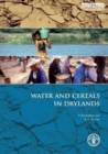 Water and Cereals in Drylands - Book