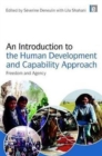 An Introduction to the Human Development and Capability Approach : Freedom and Agency - Book