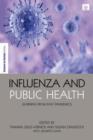 Influenza and Public Health : Learning from Past Pandemics - Book